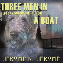 Three Men in (To Say Nothing of The Dog) A Boat