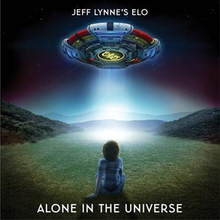 Jeff Lynne"'s ELO: Alone in the Universe (Deluxe)
