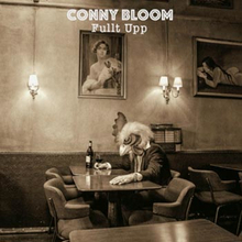 Bloom Conny: Fullt upp 2016