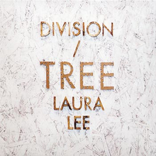 Division Of Laura Lee: Tree 2013