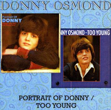 Osmond Donny: Portrait of Donny/Too young 1972