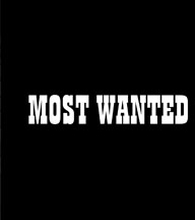 Most Wanted: Most Wanted