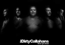 Dirty Callahans: Never Get Ahead