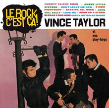 Taylor Vince Et Ses Playboys: Le Rock C"'est Ca