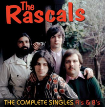 Rascals: Complete Singles A"'s & B"'s