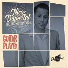 Duportal Nico & His Rhythm Dudes: Guitar Player