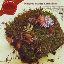 Manfred Mann"'s Earth Band: The good earth
