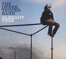 Derek Trucks Band: Already free 2009