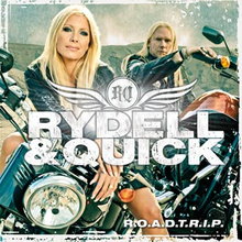 Rydell & Quick: R.O.A.D.T.R.I.P. 2012