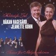 Hagegård Håkan/Jeannette Köhn: Klassisk jul 2002