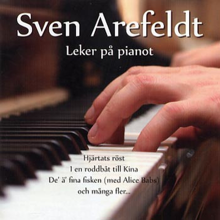 Arefeldt Sven: Leker på pianot