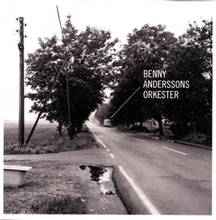Andersson Benny: Benny Anderssons Orkester 2001