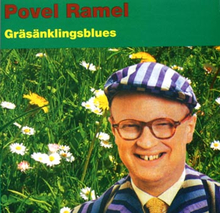 Ramel Povel: Gräsänklingsblues