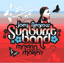 Joey Negro & The Sunburst Band: Moving With...