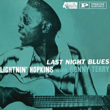 Hopkins Lightnin"' With Sonny Terry: Last Night..