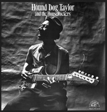 Taylor Hound Dog And The Houserocke: Hound Do...