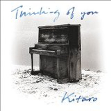 Kitaro: Thinking of you