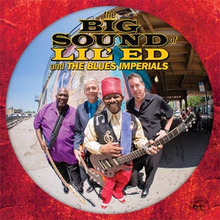 Lil"' Ed & The Blues Imperials: Big sound... 2016