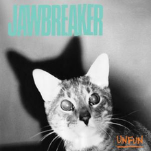 Jawbreaker: Unfun - 20th Anniversary Edition