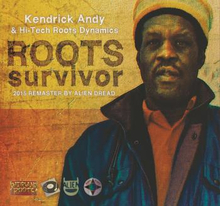 Andy Kendrick & Hi-tech Roots Dynam: Roots Su...