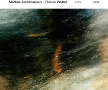 Stockhausen Markus / Florian Weber: Alba