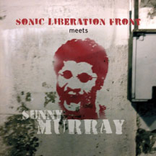 Sonic Liberation Front: Sonic Liberation Fron...
