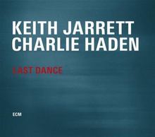 Jarrett Keith / Charlie Haden: Last dance 2014
