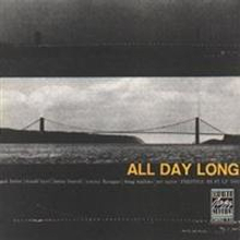 Burrell Kenny & Byrd Donald: All Day Long