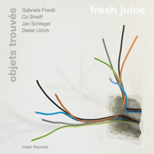 Friedli Gabriela/Co Steiff: Fresh Juice