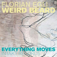 Egli Florian: Everything Moves