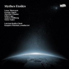 Latvian Radio Choir: Mythes Etoiles