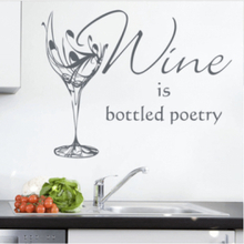 Wine is bottled poetry-wallsticker