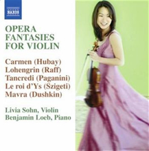 Sohn Livia: Opera Fantasies For Violin