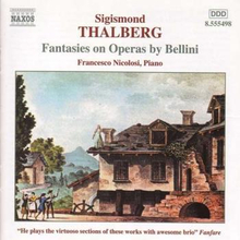 Thalberg Sigismond: Fantasies on Bellini operas