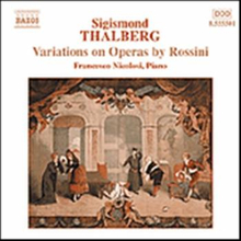 Thalberg Sigismond: Fantasias on Rossini operas
