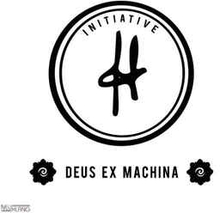 Initiative H: Deus Ex Machina