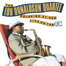 Donaldson Lou (quartet): Relaxin"' At Sea