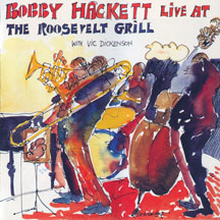 Hackett Bobby: Live At The Roosevelt Grill