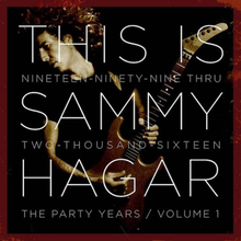 Hagar Sammy: This is Sammy Hagar 1999-2006