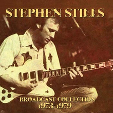 Stills Stephen: Broadcast collection 1973-79