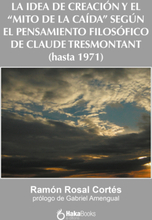 La idea de creación y el "Mito de la caída" según el pensamiento filosófico de Claude Tresmontant (hasta 1971)