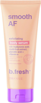 Smooth Af Exfoliating Body Serum Bodyscrub Kropspleje Kropspeeling Nude B.Fresh
