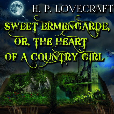 Sweet Ermengarde, or, The Heart of a Country Girl