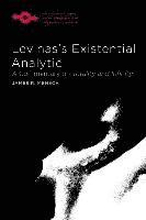 Levinass Existential Analytic