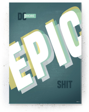 Plakat / Canvas / Akustik: Do more Epic (Gamer plakat)
