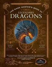 The Game Master"'s Book Of Legendary Dragons