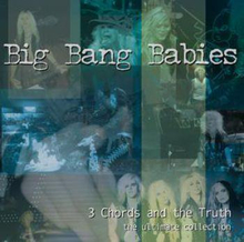 Big Bang Babies: 3 Chords And The Truth