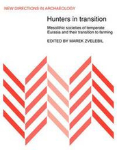 Hunters in Transition