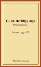 Gösta Berlings Saga - Dramaversionen