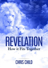 Revelation- How It Fits Together